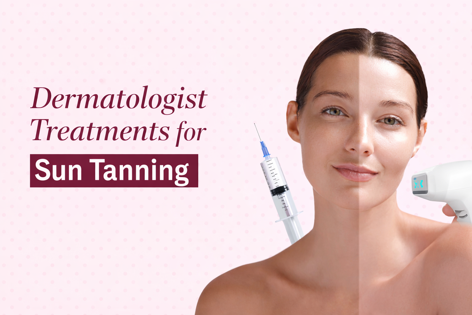 Best Dermatologist Treatments for Sun Tanning
